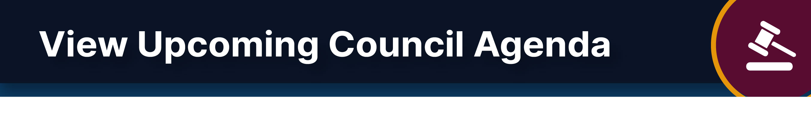 View Upcoming Council Agenda
