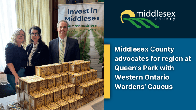 Middlesex County advocates for region at Queen's Park with Western Ontario Wardens' Caucus. 