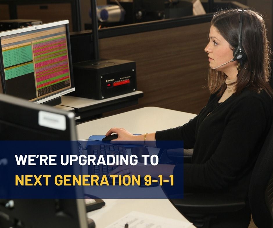 We're Upgrading to Next Generation 9-1-1