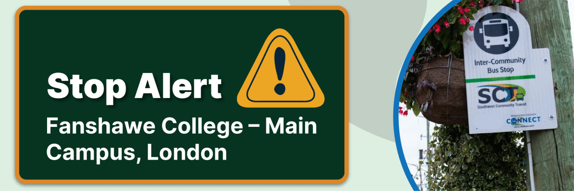 Bus stop alert - Fanshawe College