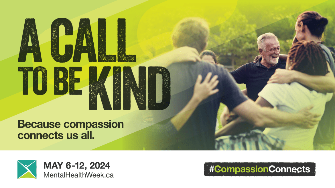 A Call to be Kind CMHA Mental Health Week