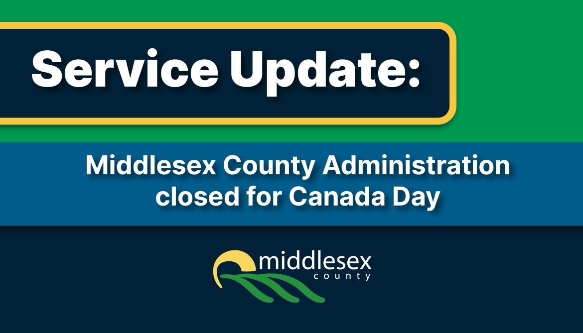 Middlesex County Administration Closed on Canada Day