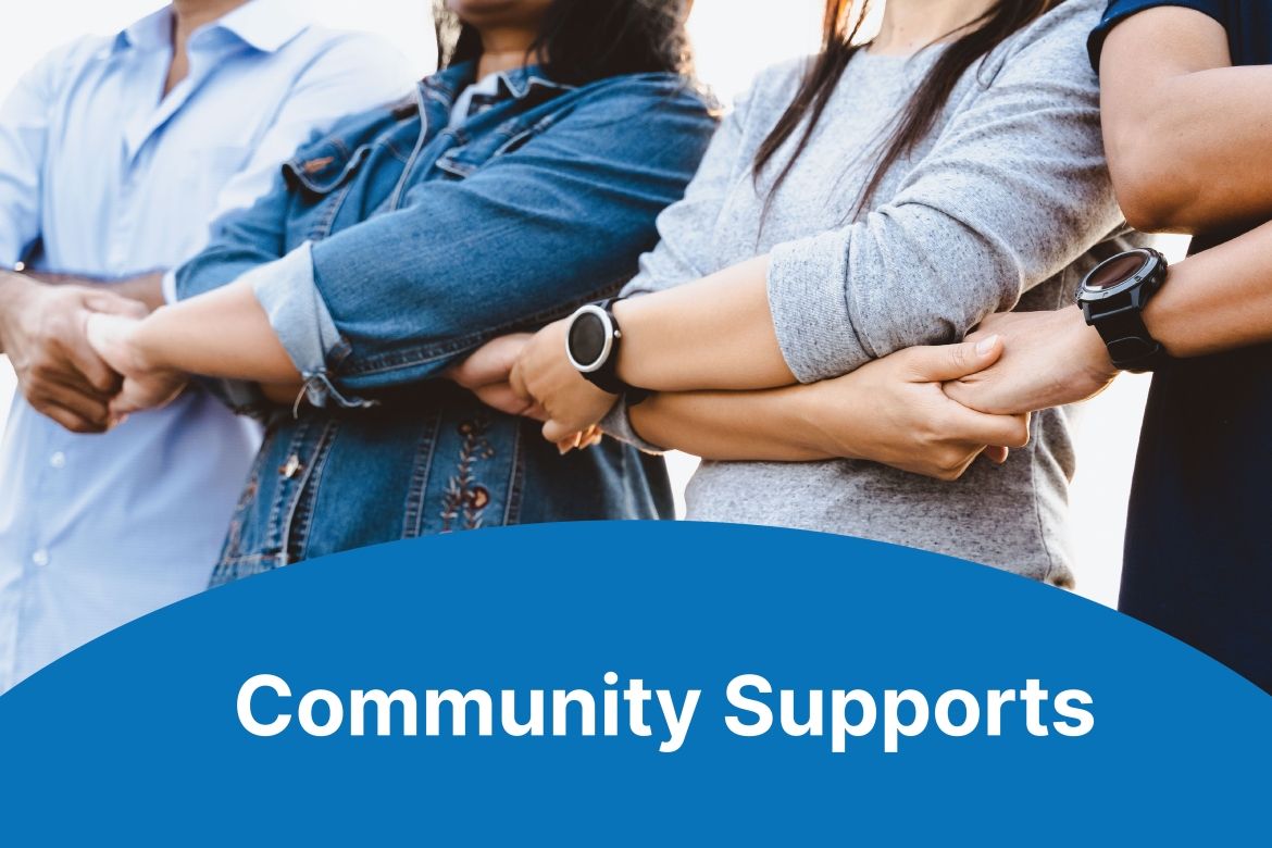 Community Supports