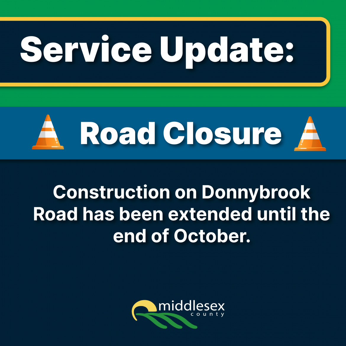 Road Closure Extension of Donnybrook 