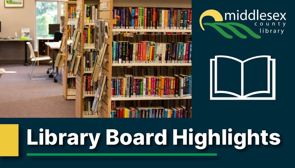 Library Board Highlights 