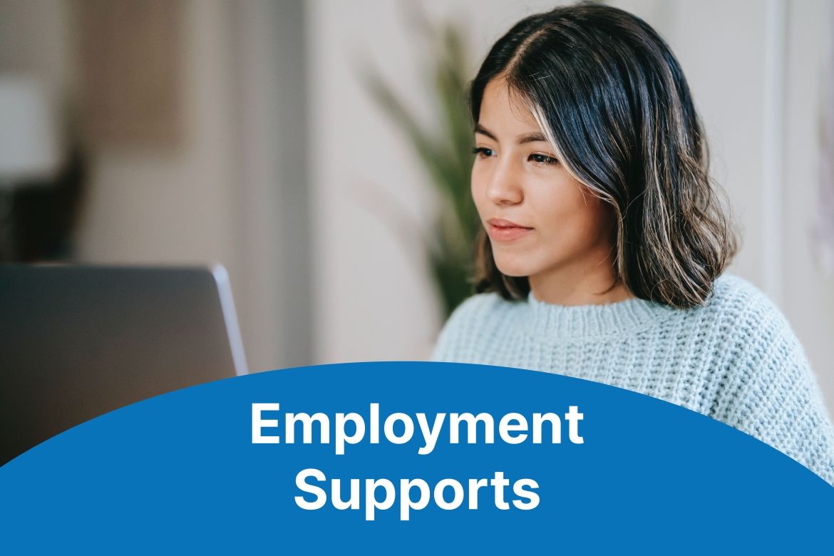 Employment Supports