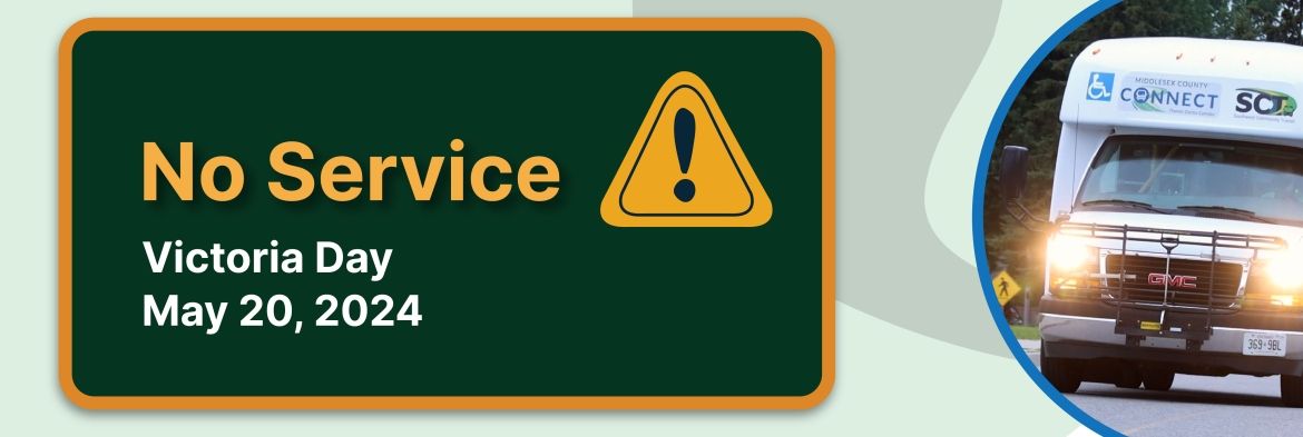 No Service - Victoria Day