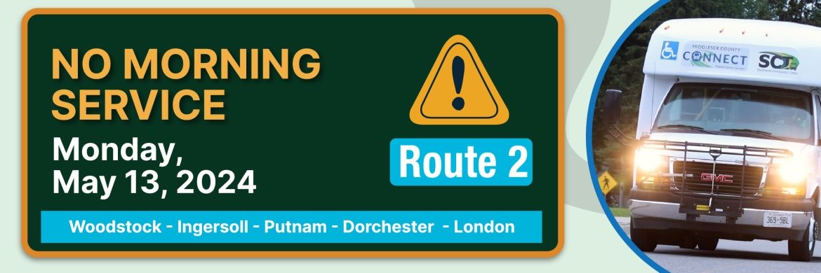 No Service banner- May 13_Route 2