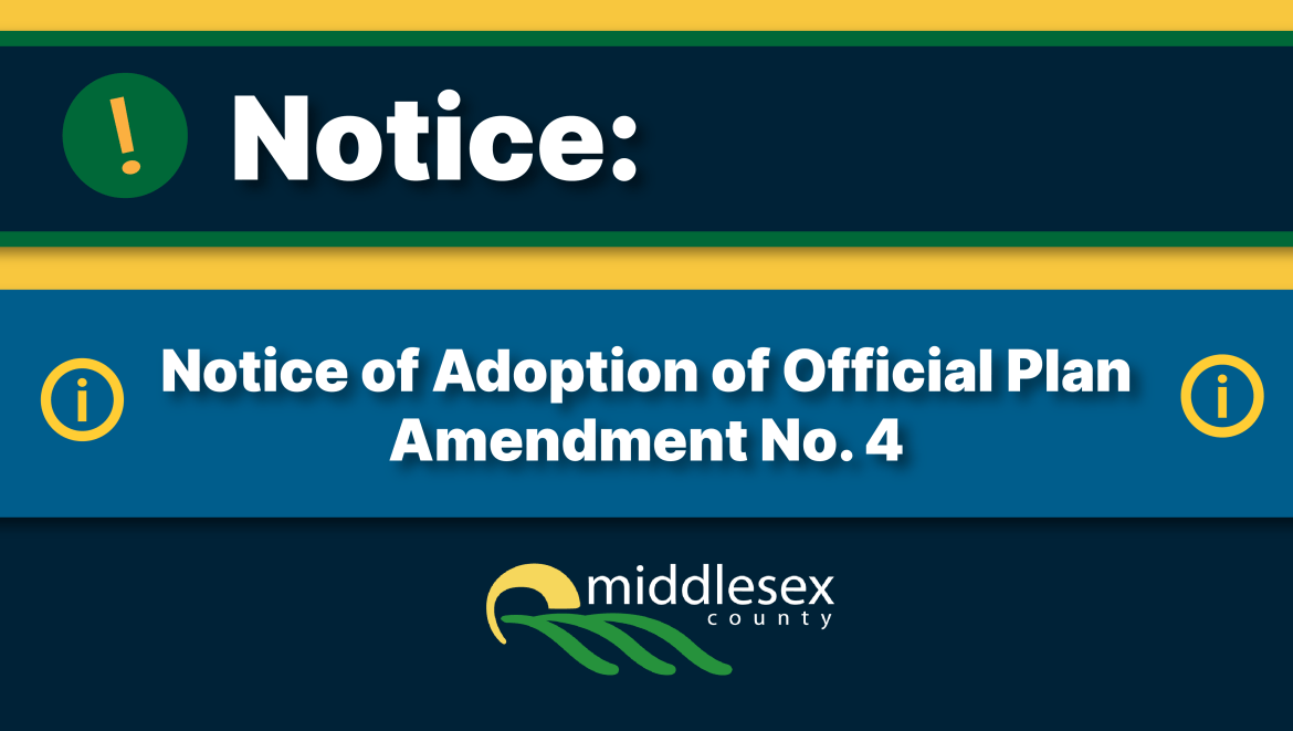 Text reading, "Notice of Adoption of Official Plan Amendment No. 4"