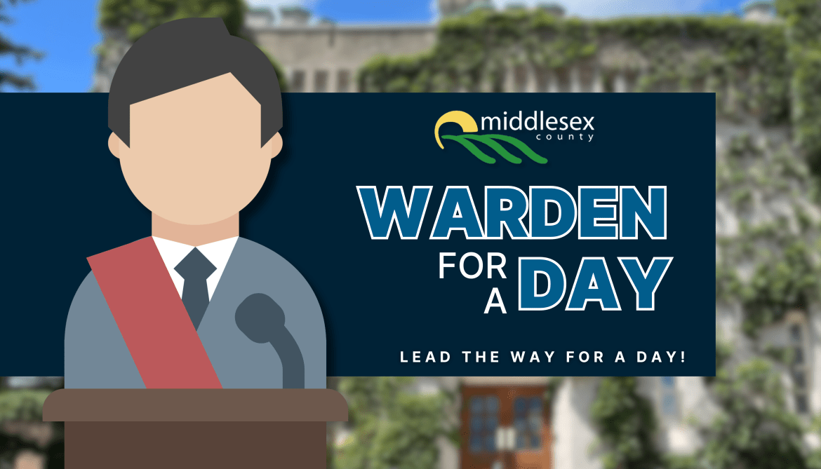 An illustration of a male warden at a podium next to the text "Warden for a Day - Lead the way for a day" and the Middlesex County logo