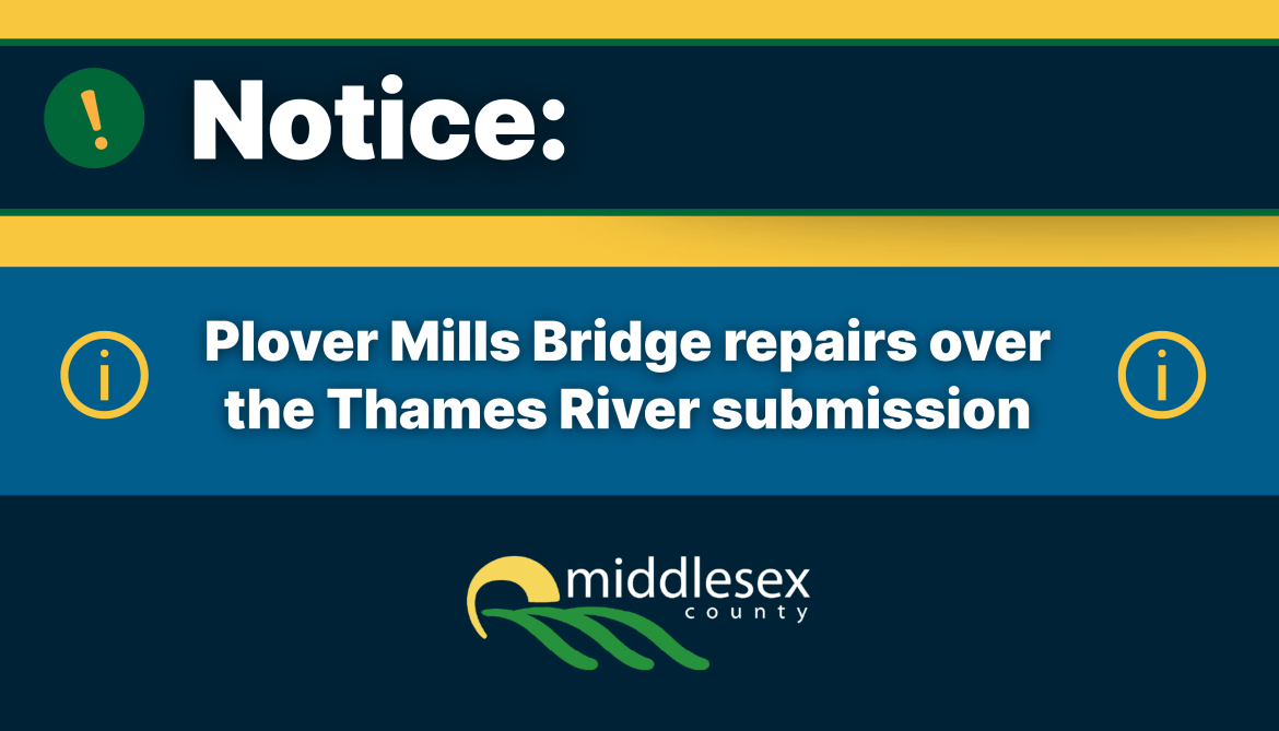 Plover Mills Bridge repairs over the Thames River Submission. 