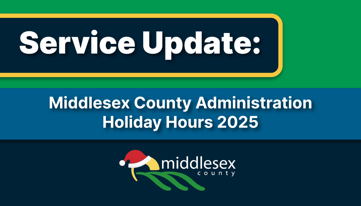 Text reading, "Middlesex County Administration Holiday Hours 2025" with the County logo