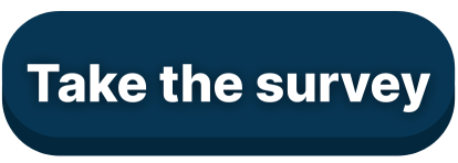 Blue box reading, &quot;Take the survey&quot;